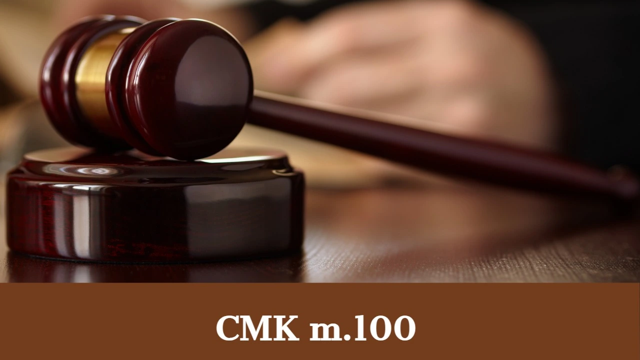 CMK Madde 100  Tutuklama Nedenleri