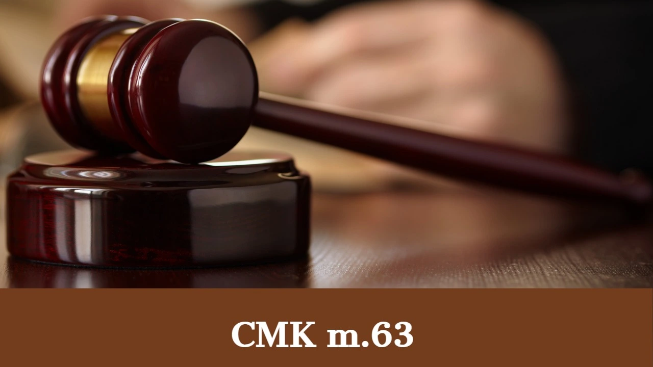 CMK Madde 63  Bilirkişinin Atanması